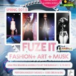 Fuze it Worldwide Presents: A Night of Fashion, Art & Music