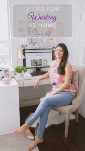 7 Working from Home Tips by Lifestyle Blogger Laura Lily,