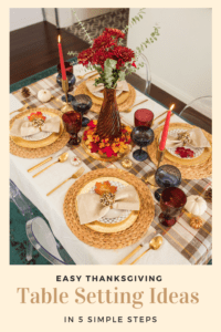 Easy Thanksgiving Table Setting Ideas by Home Decor Blogger Laura Lily,