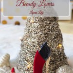 The Best Gift Ideas for Beauty Lovers