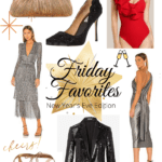 Friday Favorites- New Year’s Eve Edition