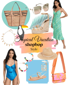 Shopbop tropical Vacation, tropical vacation, resortwear, what to wear on vacation, tropical vacation outfit ideas,